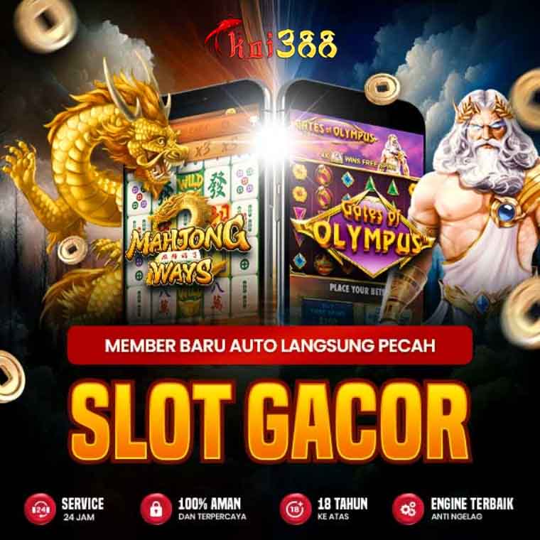 KOI388 : SITUS SLOT GACOR MALAM INI