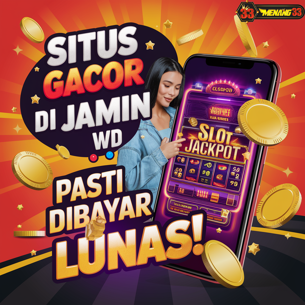 SLOT GACOR MENANG33